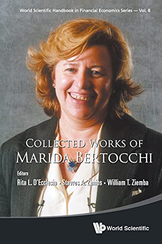 Stock image for Collected Works Of Marida Bertocchi (World Scientific Handbook in Financial Economics) for sale by Books From California