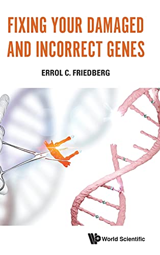 9789811200960: FIXING YOUR DAMAGED AND INCORRECT GENES