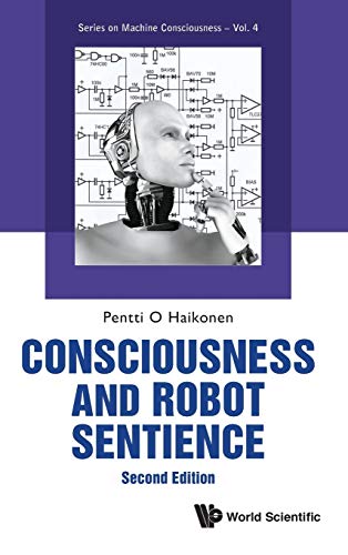 Stock image for Consciousness and Robot Sentience (Second Edition) (Machine Consciousness) for sale by Lucky's Textbooks