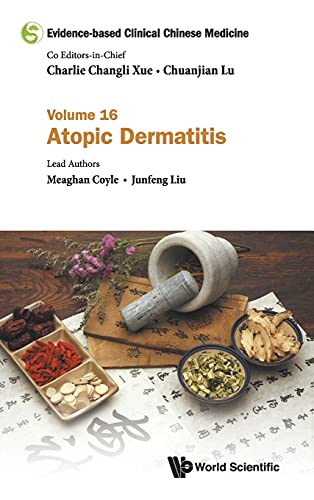 Stock image for Evidence-based Clinical Chinese Medicine: Volume 16: Atopic Dermatitis for sale by Orbiting Books