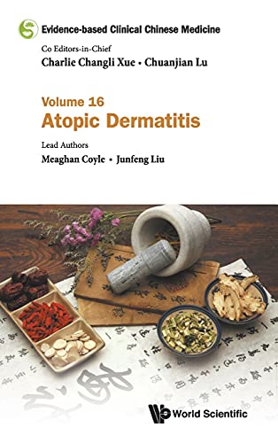 9789811206115: Evidence-Based Clinical Chinese Medicine - Volume 16: Atopic Dermatitis