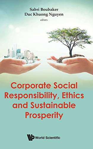 Stock image for Corporate Social Responsibility, Ethics and Sustainable Prosperity for sale by suffolkbooks
