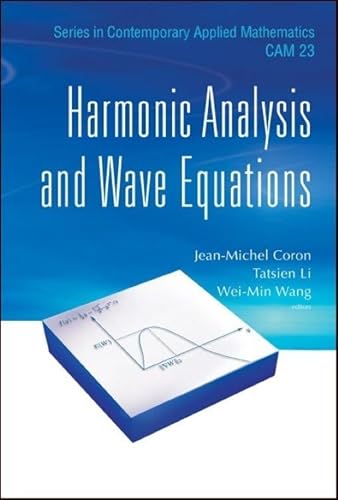 Imagen de archivo de Harmonic Analysis and Wave Equations (Contemporary Applied Mathematics) a la venta por suffolkbooks