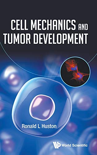 Stock image for Cell Mechanics and Tumor Development for sale by suffolkbooks