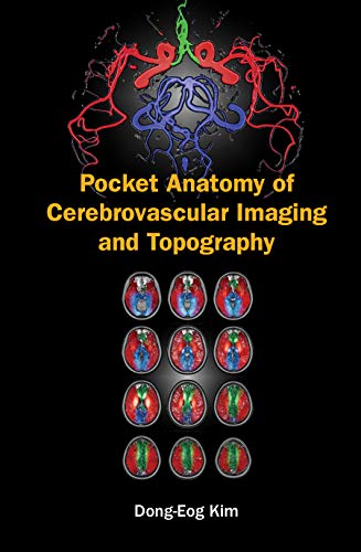9789811209369: Pocket Anatomy Of Cerebrovascular Imaging And Topography