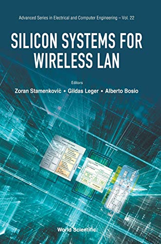 Imagen de archivo de Silicon Systems for Wireless LAN (Advanced Electrical and Computer Engineering) [Hardcover ] a la venta por booksXpress