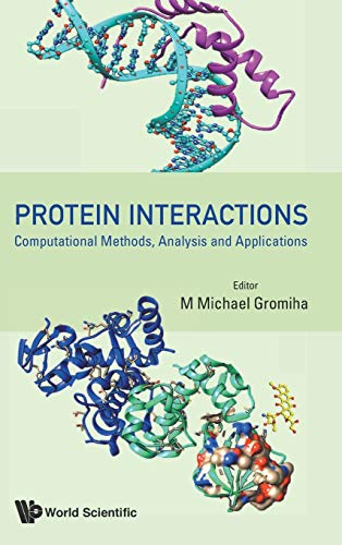 Beispielbild fr Protein Interactions: Computational Methods, Analysis and Applications zum Verkauf von suffolkbooks