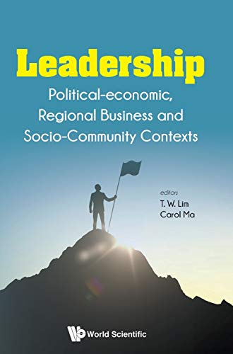 Stock image for Leadership: Political-Economic, Regional Business and Socio-Community Contexts for sale by ThriftBooks-Atlanta