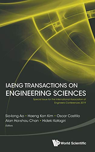 Beispielbild fr Iaeng Transactions On Engineering Sciences: Special Issue For The International Association Of Engineers Conferences 2019 zum Verkauf von Blackwell's