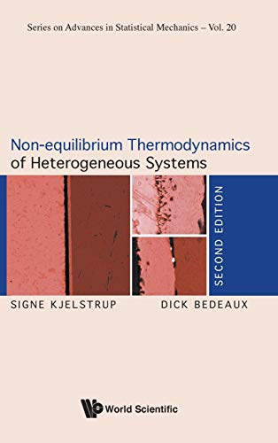Imagen de archivo de Non-equilibrium Thermodynamics of Heterogeneous Systems: Second Edition (Advances in Statistical Mechanics) a la venta por suffolkbooks