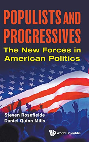 Stock image for Populists and Progressives: The New Forces in American Politics for sale by Discover Books