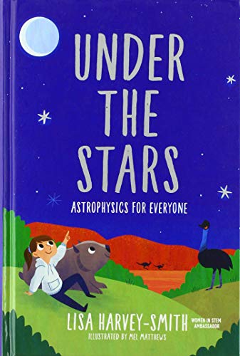Beispielbild fr Under The Stars: Astrophysics For Everyone zum Verkauf von Blackwell's