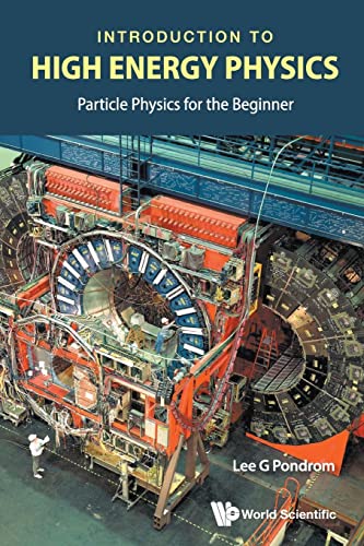 Stock image for Introduction To High Energy Physics: Particle Physics For The Beginner for sale by PBShop.store US
