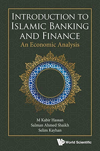 Imagen de archivo de Introduction To Islamic Banking And Finance: An Economic Analysis a la venta por GF Books, Inc.