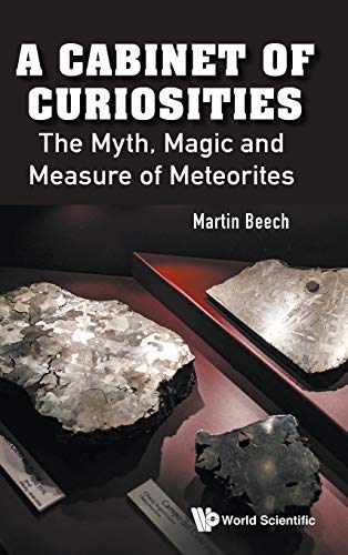 Beispielbild fr Cabinet of Curiosities, A: The Myth, Magic and Measure of Meteorites zum Verkauf von Lucky's Textbooks