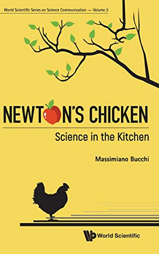 Beispielbild fr Newton*s Chicken: Science in the Kitchen zum Verkauf von Basi6 International