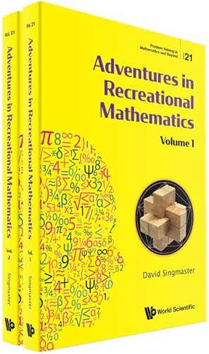 Beispielbild fr Adventures in Recreational Mathematics Selected Writings on Recreational Mathematics and Its History zum Verkauf von TextbookRush