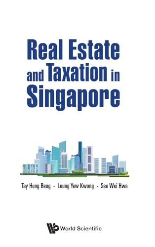 Beispielbild fr Real Estate and Taxation in Singapore zum Verkauf von Lucky's Textbooks