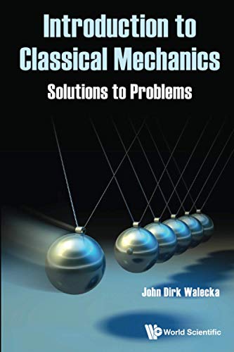 Beispielbild fr Introduction To Classical Mechanics: Solutions To Problems zum Verkauf von Books From California