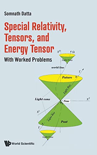 Stock image for Special Relativity, Tensors, and Energy Tensor: With Worked Problems [Hardcover ] for sale by booksXpress