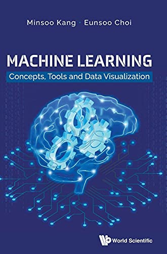 Imagen de archivo de Machine Learning: Concepts, Tools and Data Visualization a la venta por Lucky's Textbooks