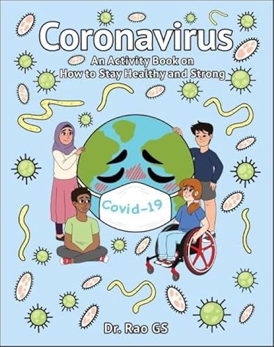 Imagen de archivo de Coronavirus An Activity Book On How To Stay Healthy And Strong a la venta por PBShop.store US