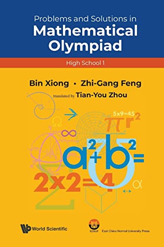 9789811231421: Problems And Solutions In Mathematical Olympiad (high School 1)