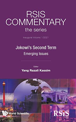 Stock image for Rsis Commentary: The Series - Jokowi's Second Term: Emerging Issues (Rsis Commentary, 1) for sale by Lucky's Textbooks