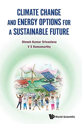 Stock image for Climate Change and Energy Options for a Sustainable Future for sale by suffolkbooks