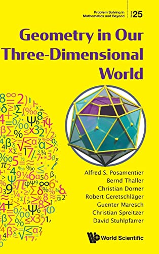 Stock image for Geometry In Our Three-dimensional World: 25 (Problem Solving in Mathematics and Beyond) for sale by Bestsellersuk