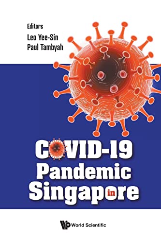Imagen de archivo de Covid-19 Pandemic in Singapore a la venta por GreatBookPrices