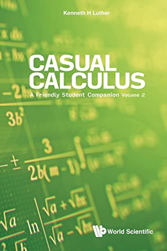Stock image for Casual Calculus: A Friendly Student Companion (In 3 Volume) - Volume 2 for sale by Chiron Media