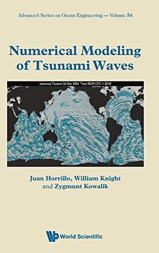 Stock image for Numerical Modeling Of Tsunami Waves (Advanced Series On Ocean Engineering) for sale by suffolkbooks