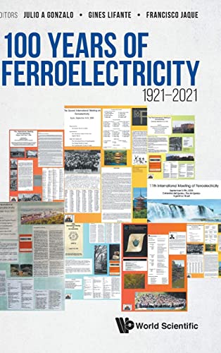 Beispielbild fr 100 Years Of Ferroelectricity 1921-2021 zum Verkauf von Lucky's Textbooks
