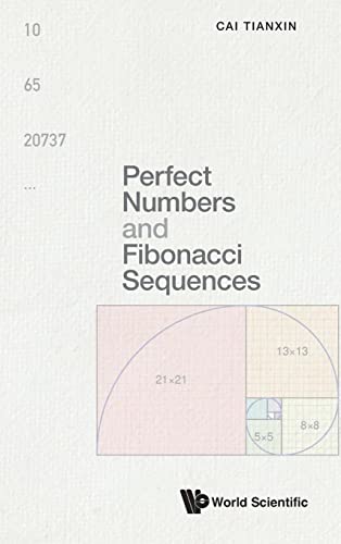  China) Cai  Tianxin (Zhejiang Univ, Perfect Numbers And Fibonacci Sequences