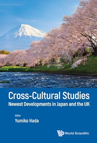 , Cross-cultural Studies: Newest Developments In Japan And The Uk