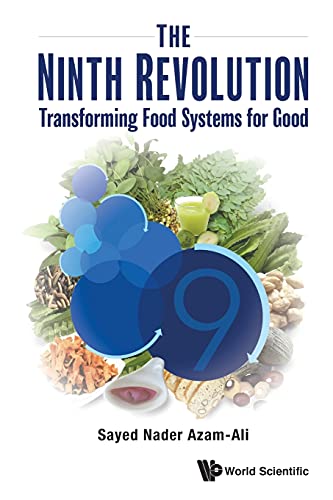 9789811250101: The Ninth Revolution: Transforming Food Systems for Good