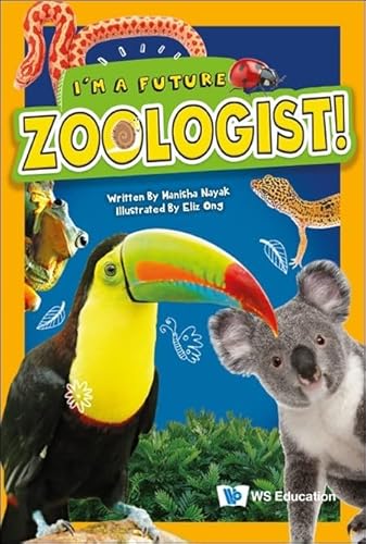 Beispielbild fr I'm A Future Zoologist!: 0 (I'm A Future Scientist!) zum Verkauf von Monster Bookshop