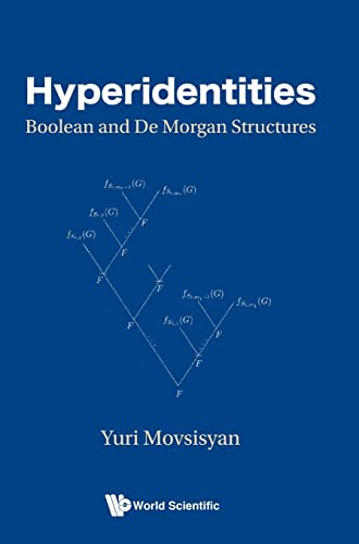Beispielbild fr Hyperidentities: Boolean and de Morgan Structures zum Verkauf von Lucky's Textbooks
