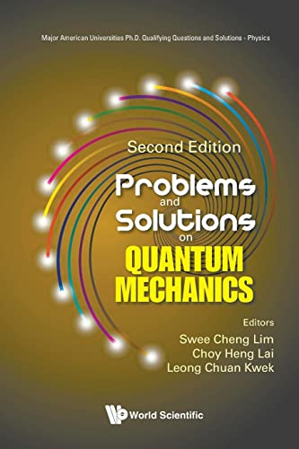 Imagen de archivo de Problems And Solutions On Quantum Mechanics (Second Edition) a la venta por Blackwell's
