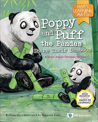 Stock image for Poppy And Puff The Pandas Share Their Bamboos: A Story About Division By Two for sale by PBShop.store US