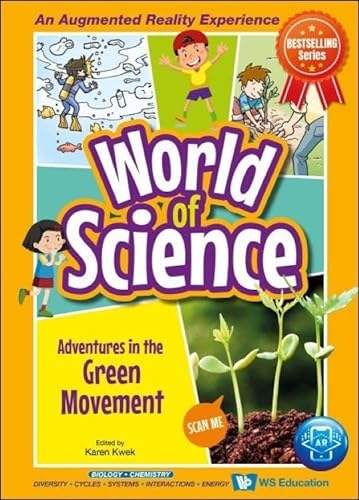 9789811258138: World of Science: Adventures with Germs and Your Health; Adventures in the Green Movement; Adventures with More Land Animals; Adventures with ... Reality Tale of a Young Bacteria Navigating