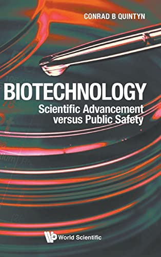 Stock image for Biotechnology: Scientific Advancement Versus Public Safety for sale by Books of the Smoky Mountains