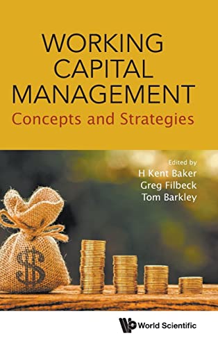 Beispielbild fr Working Capital Management: Concepts And Strategies zum Verkauf von suffolkbooks