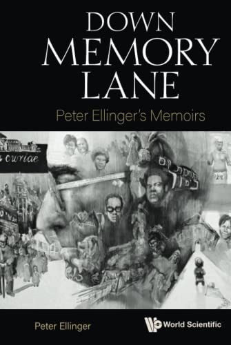 Stock image for Down Memory Lane : Peter Ellinger's Memoirs for sale by GreatBookPrices