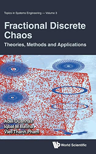 Beispielbild fr Fractional Discrete Chaos: Theories, Methods And Applications (Topics In Systems Engineering) zum Verkauf von Books Unplugged