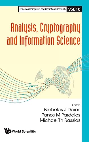 Stock image for Analysis, Cryptography And Information Science (Series On Computers And Operations Research) [Hardcover ] for sale by booksXpress