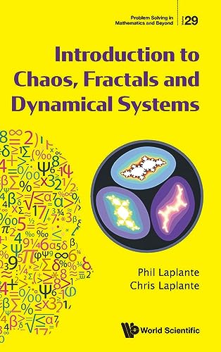 9789811273247: Introduction To Chaos, Fractals And Dynamical Systems: 29 (Problem Solving In Mathematics And Beyond)