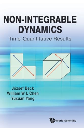 Stock image for Non-Integrable Dynamics: Time-quantitative Results for sale by suffolkbooks