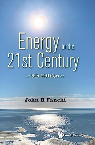 Beispielbild fr ENERGY IN THE 21ST CENTURY: ENERGY IN TRANSITION (5TH EDITION) zum Verkauf von suffolkbooks